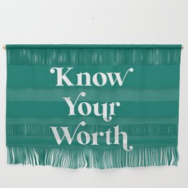 Know Your Worth - Velvet Jade Wall Hanging
