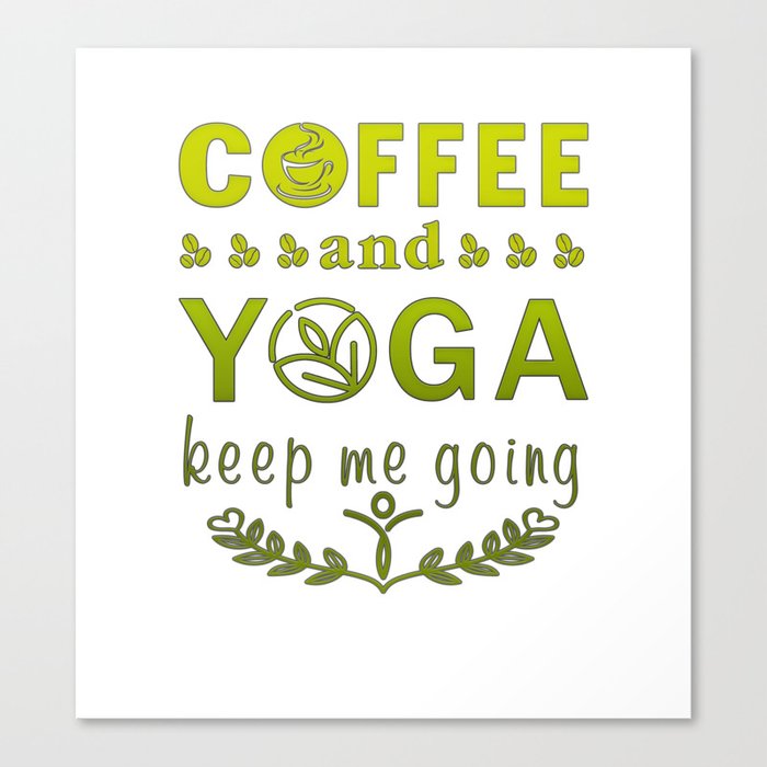 Coffee and yoga Canvas Print