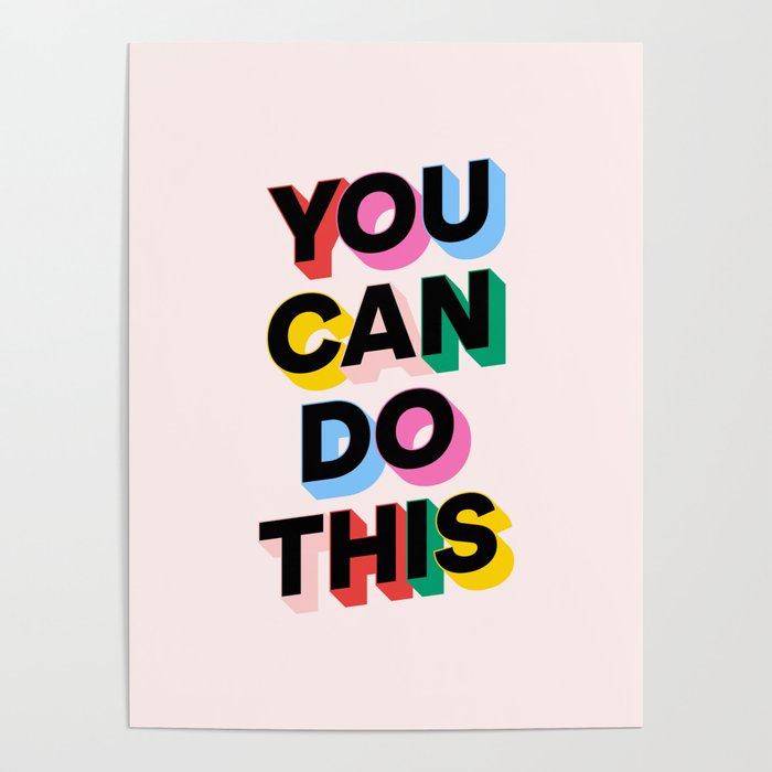 You Can Do This Poster