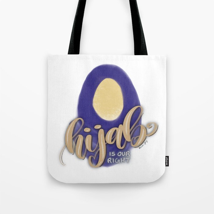 Hijab is our right Tote Bag