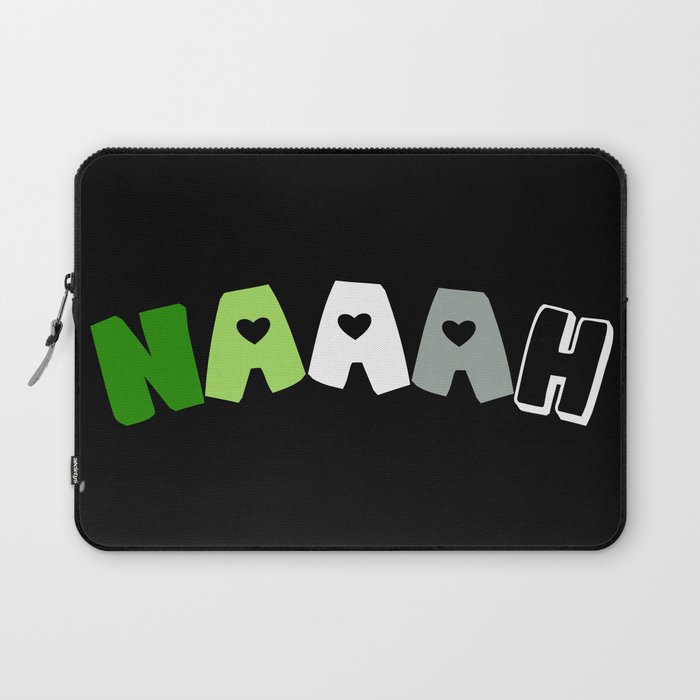 Naaah (Aromantic) Laptop Sleeve