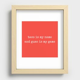 Taco is my name Recessed Framed Print