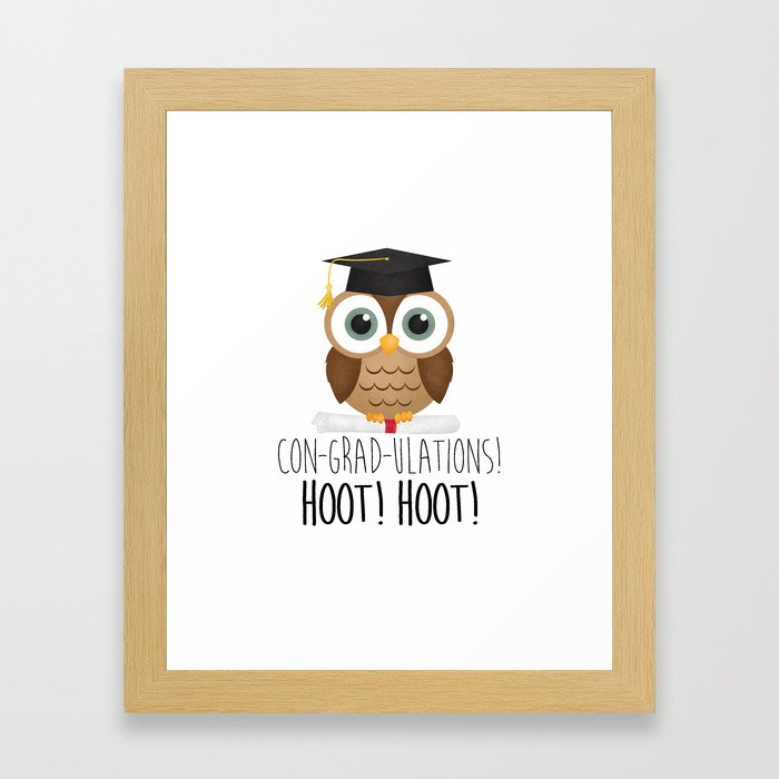 Con-grad-ulations! Hoot! Hoot! Framed Art Print