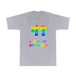 [ Thumbnail: HAPPY 41ST BIRTHDAY - Multicolored Rainbow Spectrum Gradient T Shirt T-Shirt ]