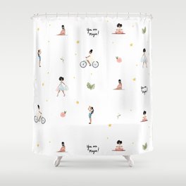 You are Magic! Shower Curtain