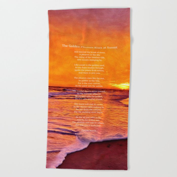 The Golden Phoenix Rises at Sunset Poem Beach Towel