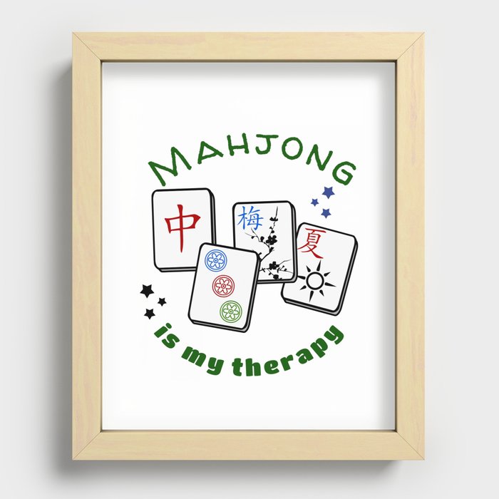 Mahjong Mah jongg game is my therapy set, gifts, tiles, table shirts, cards, bag Recessed Framed Print