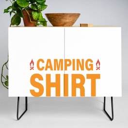 This Is My Camping Shirt Credenza