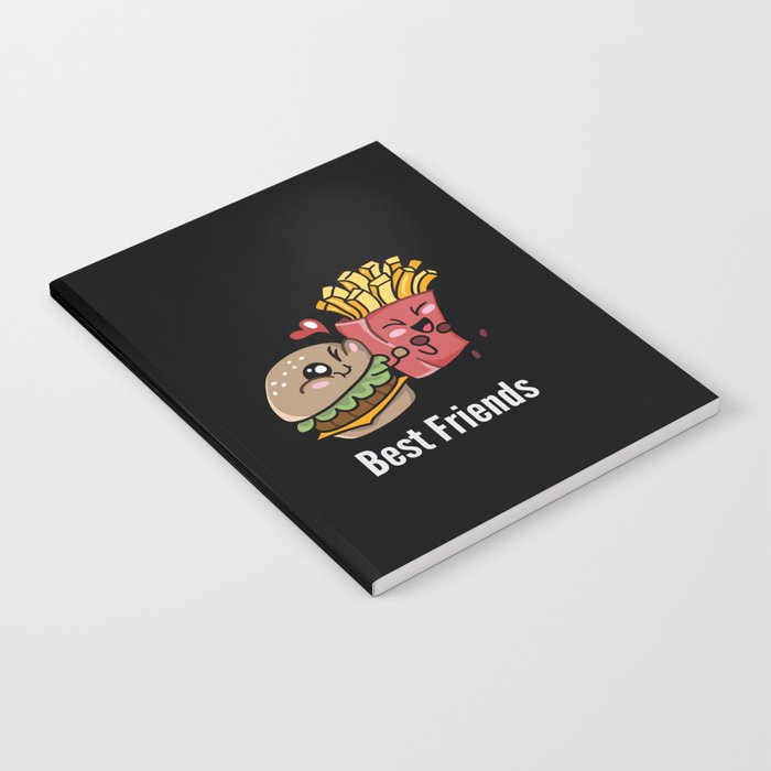 Best Friends Funny and Cute Burger and Fries Notebook
