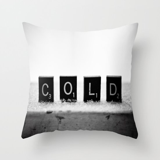 Cold Scrabble Tiles Throw Pillow