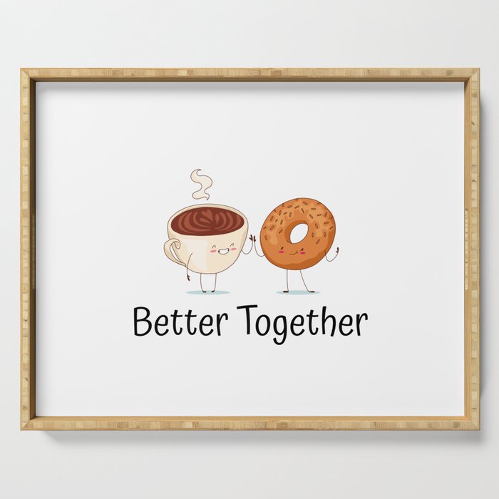 Better Together Cute Coffee and Donut Serving Tray