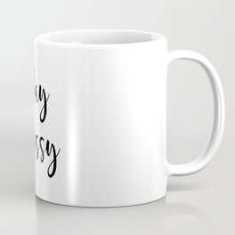 Stay Classy Coffee Mug