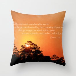 Romans 12:2 Be Not Conformed Throw Pillow