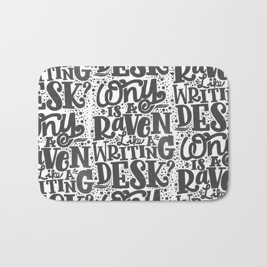 WHY IS A RAVEN LIKE A WRITING DESK Bath Mat