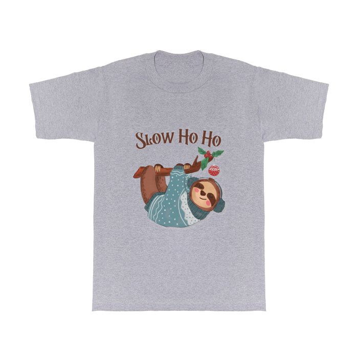 Slow Ho Ho T Shirt
