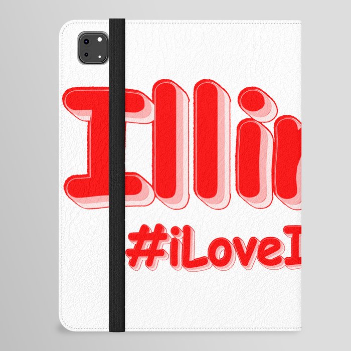 "#iLoveIllinoisan " Cute Design. Buy Now iPad Folio Case