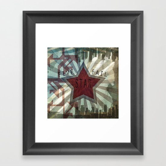 Five Star Fail. Framed Art Print