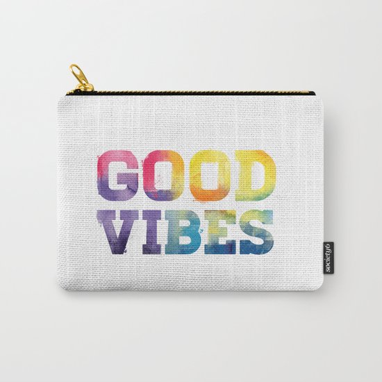 Good Vibes Carry-All Pouch