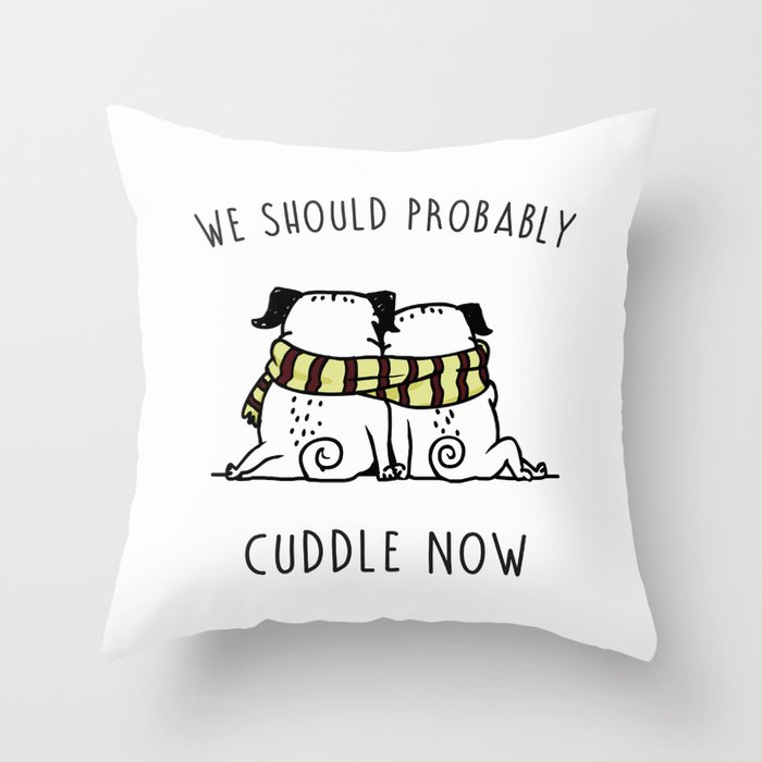 Cuddle Now Throw Pillow
