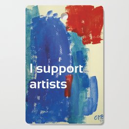 I Support Artists Coaster and Sticker Cutting Board