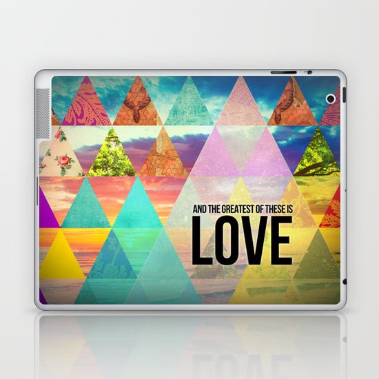 1 Corinthians 13:13 "And the greatest of these is Love" Laptop & iPad Skin