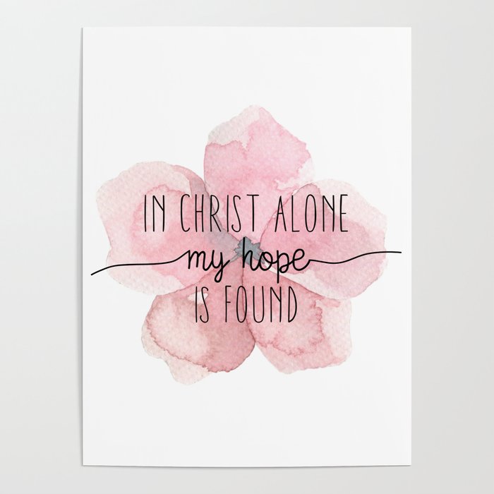 Christian Quote Watercolor Flower Poster