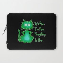 Green Scaredy Cat I'm Fine I'm Fine Everything Is Fine Laptop Sleeve