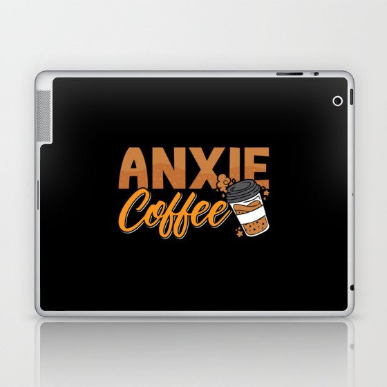 Mental Health Anxie Coffee Awareness Anxie Anxiety Laptop & iPad Skin