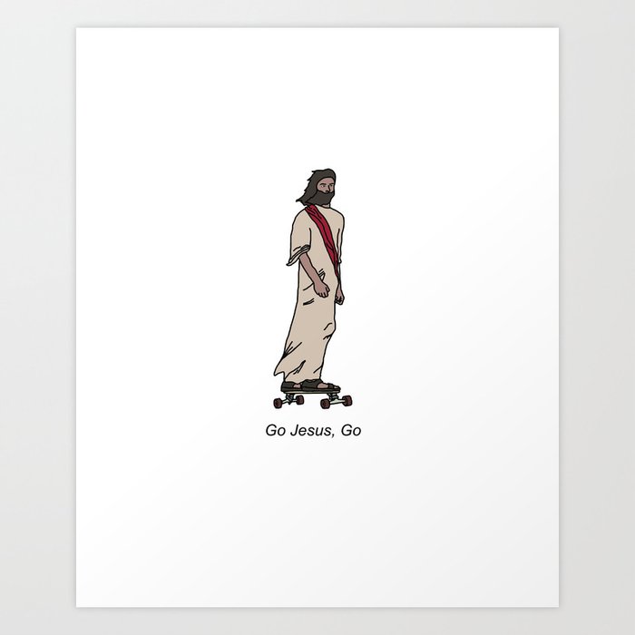 Jesus on a Skateboard Art Print
