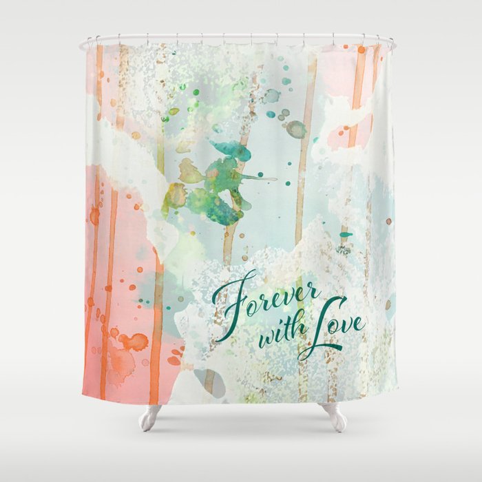 Forever with Love Shower Curtain