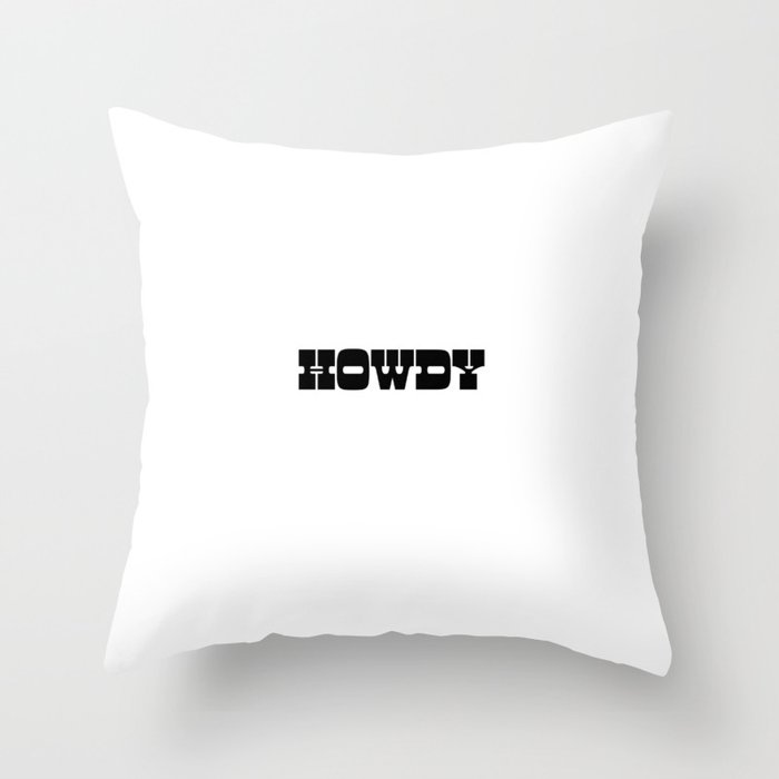 SIMPLE TEXAS HOWDY Throw Pillow