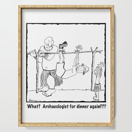 Archaeologist For Dinner Serving Tray