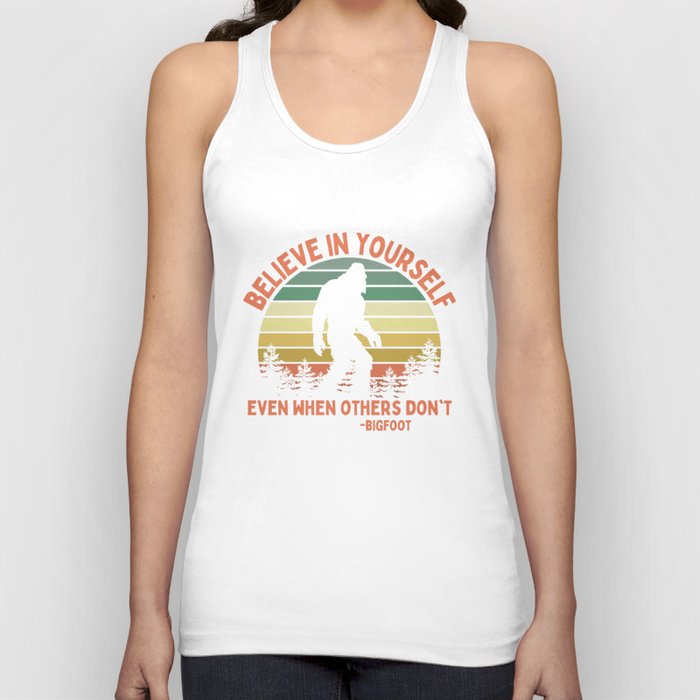 Bigfoot Funny Believe In Yourself Motivational Sasquatch Vintage Sunset Tank Top