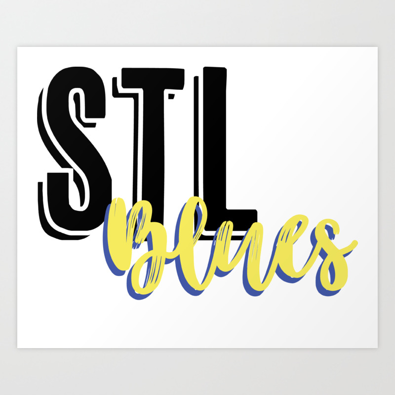 Stl Blues Art Print By Jcigel Society6