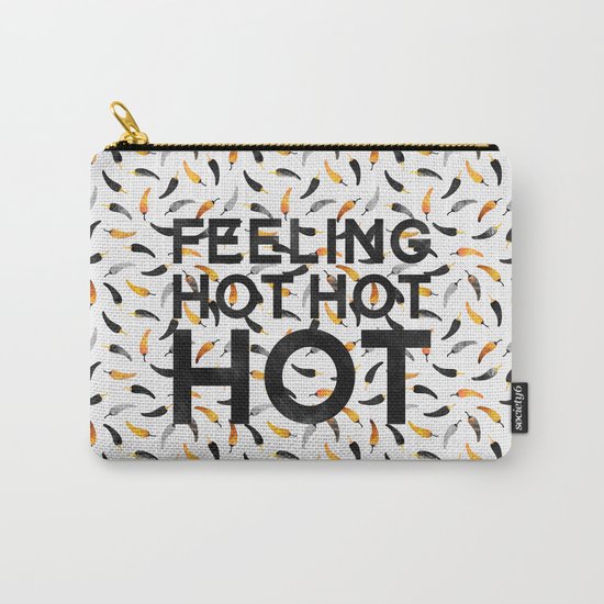 Feeling hot hot hot Carry-All Pouch