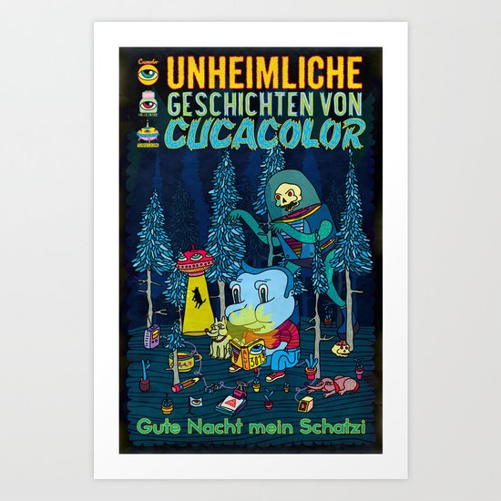 UNHEIMLICHE GESCHICHTEN VON CUCACOLOR Art Print