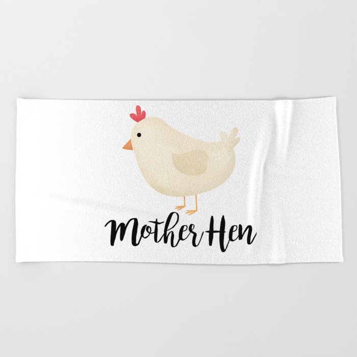 Mother Hen Beach Towel