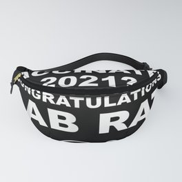 Anti Vaxxer Vaccinated 2021 Congratulations Lab Fanny Pack