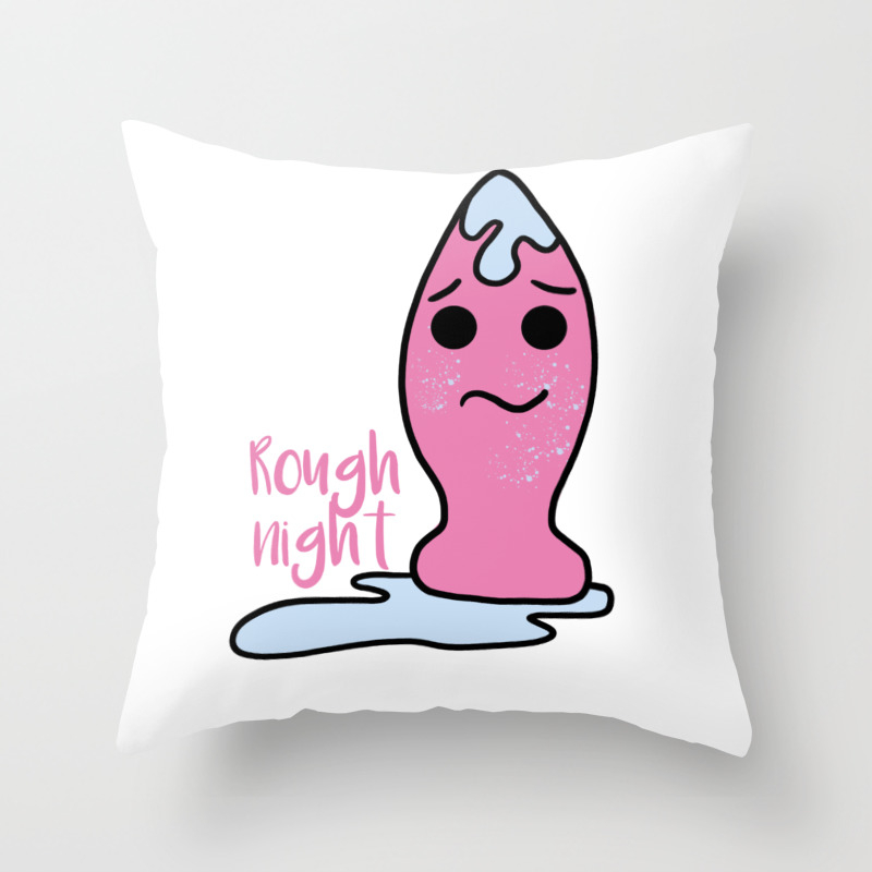 Rough Night Dildo Vibrator Sex Toy Present Woman Throw Pillow By