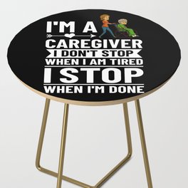 Caregiver Quotes Elderly Caregiving Care Worker Side Table