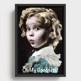 Shirley Temple Oh My Goodness Framed Canvas