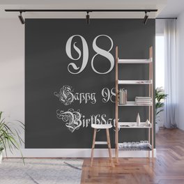 [ Thumbnail: Happy 98th Birthday - Fancy, Ornate, Intricate Look Wall Mural ]