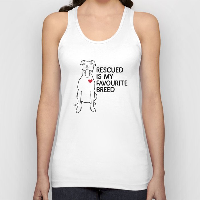 Rescued is my favourite breed Tank Top