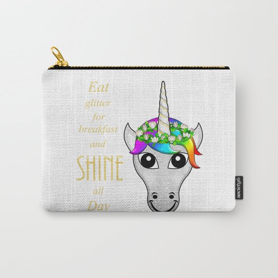 Eat Glitter for breakfast and SHINE all Day Carry-All Pouch