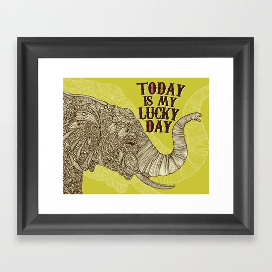 Today is my lucky day Framed Art Print