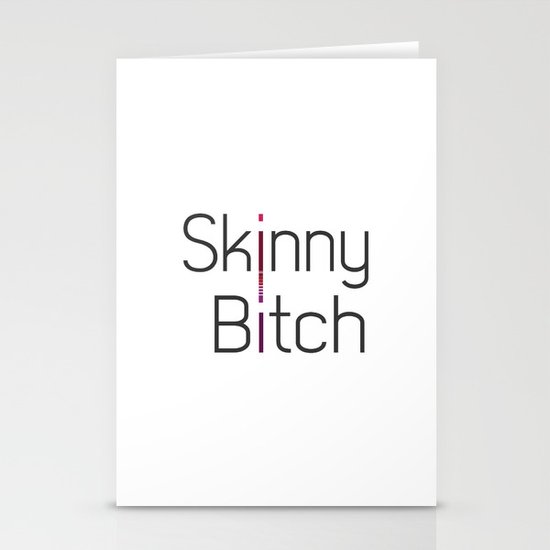 Skinny Bitch Stationery Cards