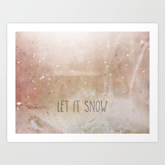 Let it Snow Art Print