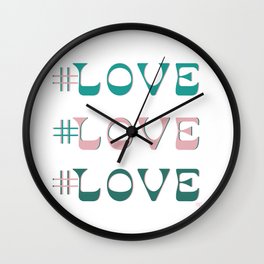#Love Love Love Wall Clock