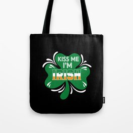 Kiss me I'm Irish cloverleaf St. Patricks day Tote Bag