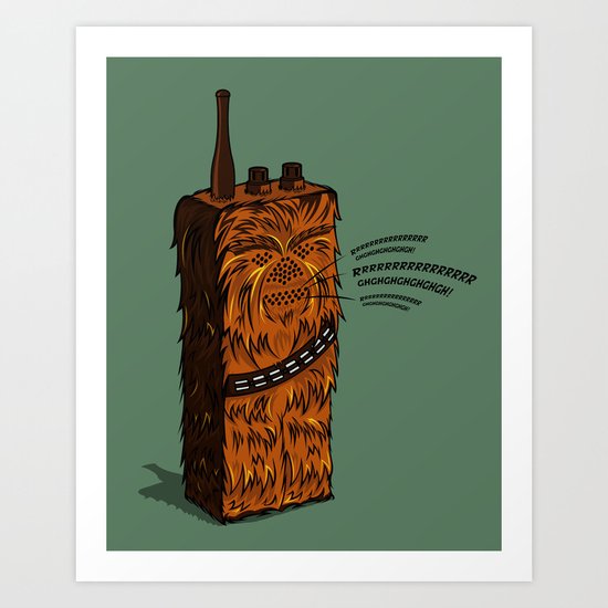 Wookiee talkie Art Print